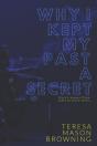 Why I Kept My Past A Secret - Preview