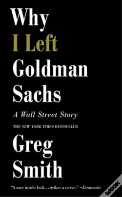 Capa do artigo Why I Left Goldman Sachs