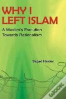 Why I Left Islam