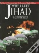 Why I Left Jihad