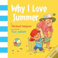Why I Love Summer