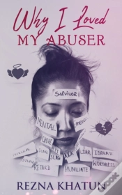 Capa do artigo Why I Loved My Abuser
