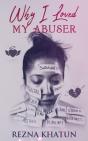Why I Loved My Abuser - Preview