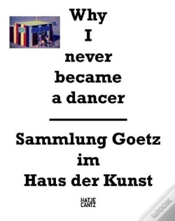 Capa do artigo Why I Never Became A Dancer /Anglais/Allemand