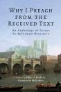 Why I Preach From The Received Text - Preview