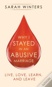 Capa do artigo Why I Stayed In An Abusive Marriage