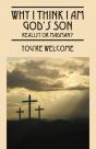 Why I Think I Am God'S Son - Preview