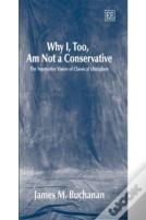 Why I, Too, Am Not A Conservative