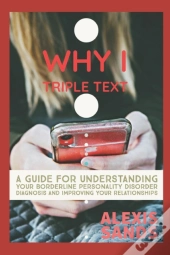 Why I Triple Text