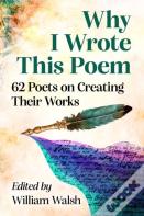 Why I Wrote This Poem