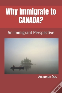Capa do artigo Why Immigrate To Canada?