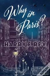 Why In Paris?