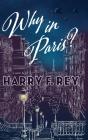 Why In Paris? - Preview