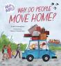 Why In The World: Why Do People Move Home? - Preview