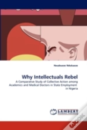 Why Intellectuals Rebel