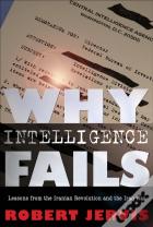 Why Intelligence Fails