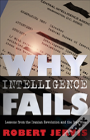 Why Intelligence Fails