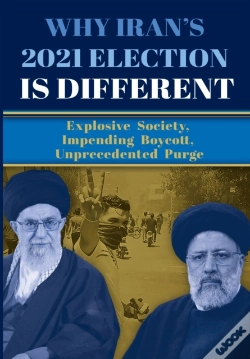 Capa do artigo Why Iran'S 2021 Election Is Different: E