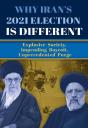 Why Iran'S 2021 Election Is Different - Preview