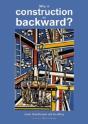 Why Is Construction So Backward? - Preview