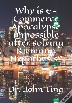 Capa do artigo Why Is E-Commerce Apocalypse Impossible After Solving Riemann Hypothesis?