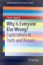 Why Is Everyone Else Wrong? - Preview