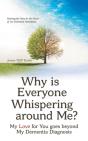 Why Is Everyone Whispering Around Me? - Preview