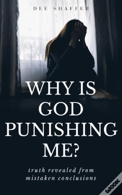 Capa do artigo Why Is God Punishing Me?
