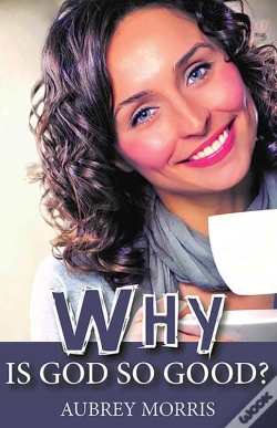 Capa do artigo Why Is God So Good?