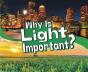 Why Is Light Important? - Preview