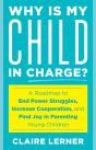 Why Is My Child In Charge? - Preview