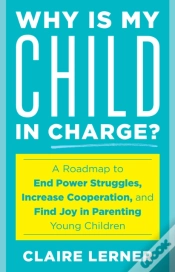 Capa do artigo Why Is My Child In Charge?