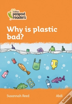 Capa do artigo Why Is Plastic Bad?