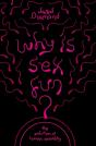 Why Is Sex Fun? - Preview