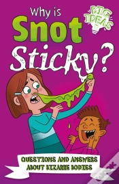 Capa do artigo Why Is Snot Sticky?