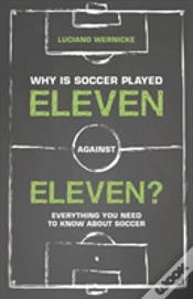 Capa do artigo Why Is Soccer Played Eleven Against Eleven