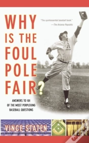 Capa do artigo Why Is The Foul Pole Fair?