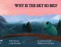 Why Is The Sky So Big? - Preview