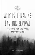 Why Is There No Lasting Revival
