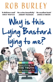 Capa do artigo Why Is This Lying Bastard Lying To Me?