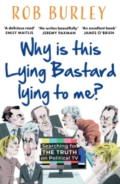 Capa do artigo Why Is This Lying Bastard Lying To Me?