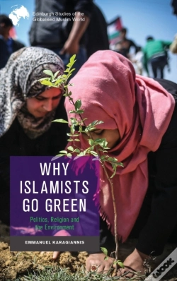 Capa do artigo Why Islamists Go Green