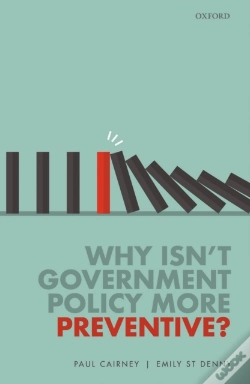 Capa do artigo Why Isn'T Government Policy More Preventive?