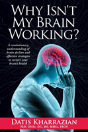 Why Isn'T My Brain Working? - Preview
