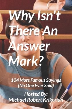 Capa do artigo Why Isn'T There An Answer Mark?