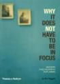 Why It Does Not Have To Be In Focus - Preview