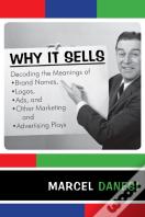 Why It Sells