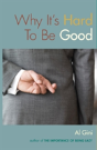 Why It'S Hard To Be Good - Preview