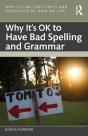 Why It'S Ok To Have Bad Spelling And Grammar - Preview