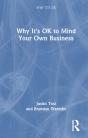 Why It'S Ok To Mind Your Own Business - Preview